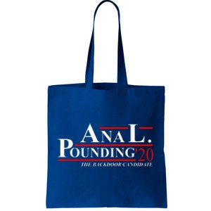 Anal Pounding 2024 Innuendo Vulgar Election Tote Bag