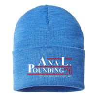 Anal Pounding 2024 Innuendo Vulgar Election Sustainable Knit Beanie