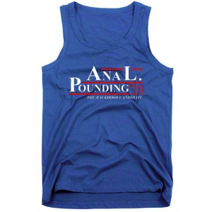 Anal Pounding 2024 Innuendo Vulgar Election Tank Top