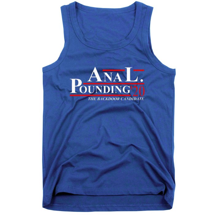 Anal Pounding 2024 Innuendo Vulgar Election Tank Top