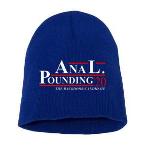 Anal Pounding 2024 Innuendo Vulgar Election Short Acrylic Beanie