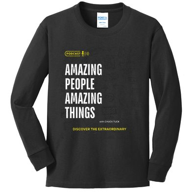 Amazing People Amazing Things Podcast Kids Long Sleeve Shirt