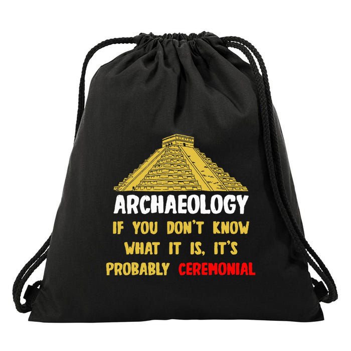 Archeologists Pyramid Artifacts Fossils Archaeology Drawstring Bag