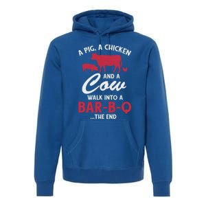 A Pig A Chicken And A Cow Funny Bbq Food Grilling Gift Premium Hoodie