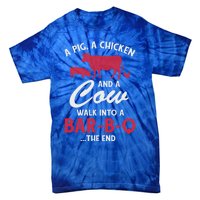 A Pig A Chicken And A Cow Funny Bbq Food Grilling Gift Tie-Dye T-Shirt