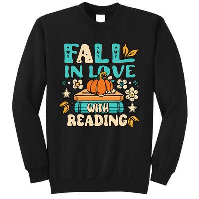 Autumn Pumpkins and Teachers Fall in Love with Reading Tall Sweatshirt