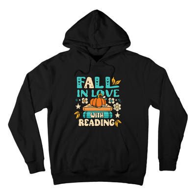 Autumn Pumpkins and Teachers Fall in Love with Reading Tall Hoodie