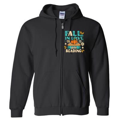 Autumn Pumpkins and Teachers Fall in Love with Reading Full Zip Hoodie