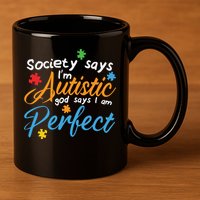 Autism Perfect Autism Awareness, Autism Puzzle 11oz C Handle Ceramic Mug