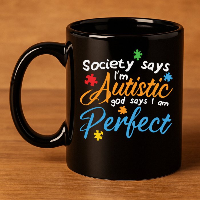 Autism Perfect Autism Awareness, Autism Puzzle 11oz C Handle Ceramic Mug