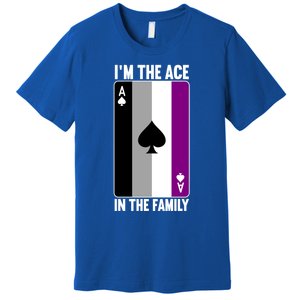 Asexual Pride Asexuality Awareness Im The Ace In The Family Cool Gift Premium T-Shirt