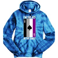 Asexual Pride Asexuality Awareness Im The Ace In The Family Cool Gift Tie Dye Hoodie