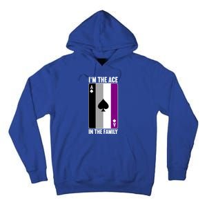 Asexual Pride Asexuality Awareness Im The Ace In The Family Cool Gift Tall Hoodie