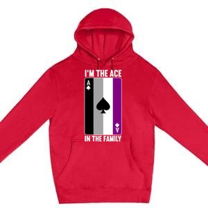 Asexual Pride Asexuality Awareness Im The Ace In The Family Cool Gift Premium Pullover Hoodie