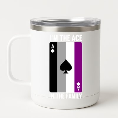 Asexual Pride Asexuality Awareness Im The Ace In The Family Gift 12 oz Stainless Steel Tumbler Cup