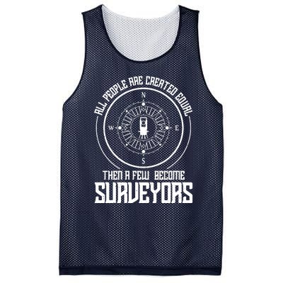 All People Are Created Equal Then A Few Become Surveyors Mesh Reversible Basketball Jersey Tank