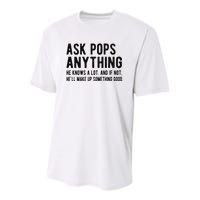 Ask Pops Anything Funny Pops Grandpa Youth Performance Sprint T-Shirt