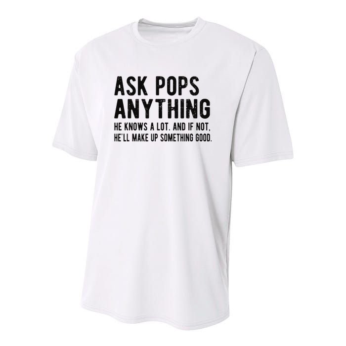 Ask Pops Anything Funny Pops Grandpa Youth Performance Sprint T-Shirt