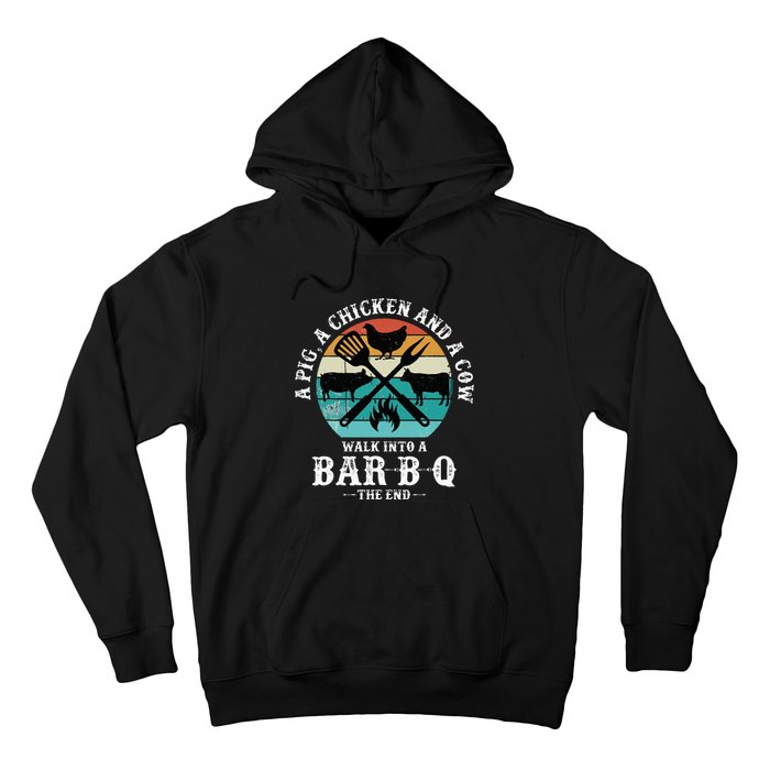 A Pig A Chicken And A Cow Walk into a Bar B Q Funny BBQ Joke Hoodie