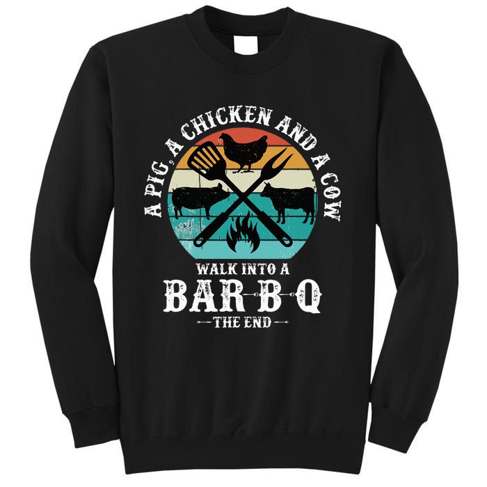 A Pig A Chicken And A Cow Walk into a Bar B Q Funny BBQ Joke Sweatshirt