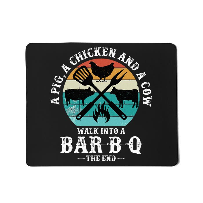 A Pig A Chicken And A Cow Walk into a Bar B Q Funny BBQ Joke Mousepad