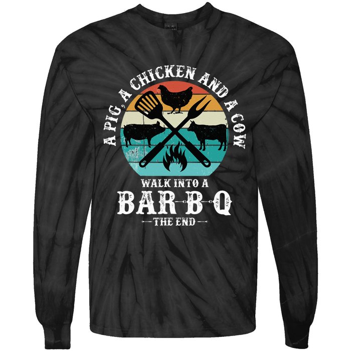 A Pig A Chicken And A Cow Walk into a Bar B Q Funny BBQ Joke Tie-Dye Long Sleeve Shirt