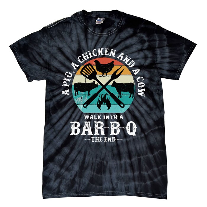 A Pig A Chicken And A Cow Walk into a Bar B Q Funny BBQ Joke Tie-Dye T-Shirt