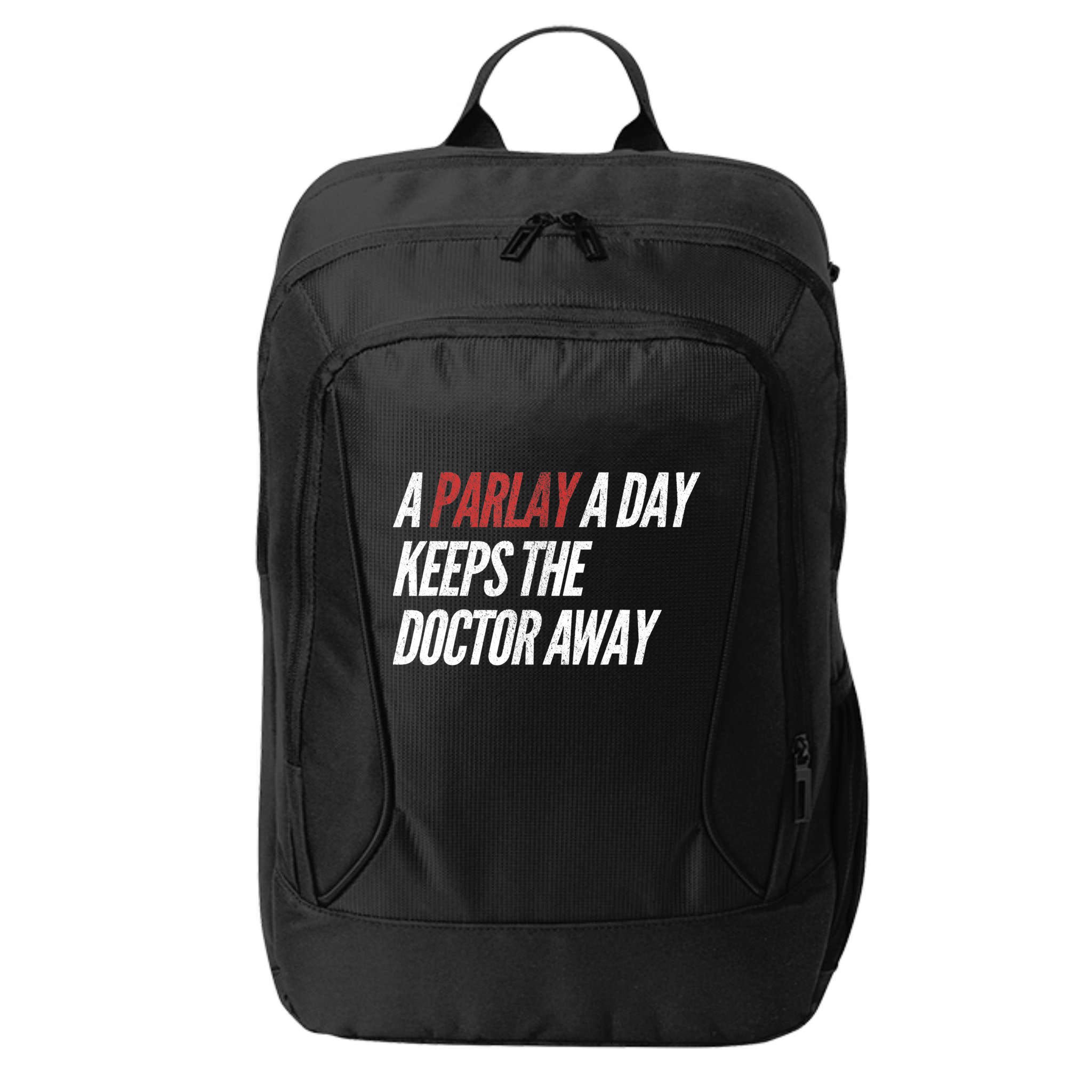 A Parlay A Day Funny Gambling Sports Betting TShirt City Backpack