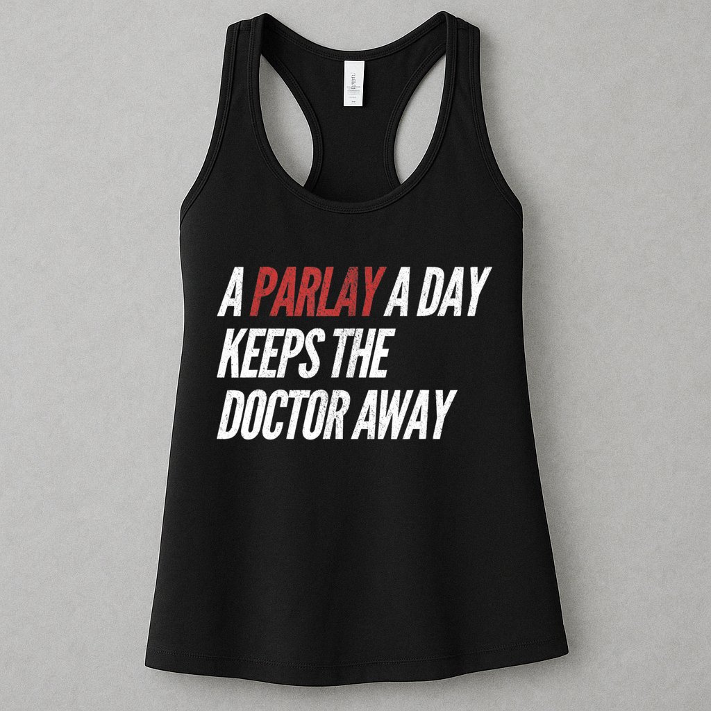 A Parlay A Day Funny Gambling Sports Betting TShirt Womens Tank Top