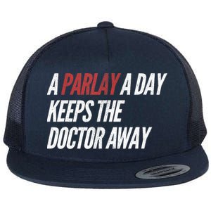 A Parlay A Day Funny Gambling Sports Betting T Flat Bill Trucker Hat