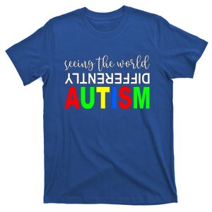 Autism Person And Seeing The World Differently Autism Gift T-Shirt