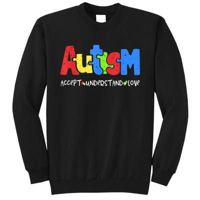 Autism Puzzle Accept Understand Love Autism Awareness Tall Sweatshirt