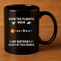 Astrological Planetary Alignment Birthday Funny Gift 11oz C Handle Ceramic Mug