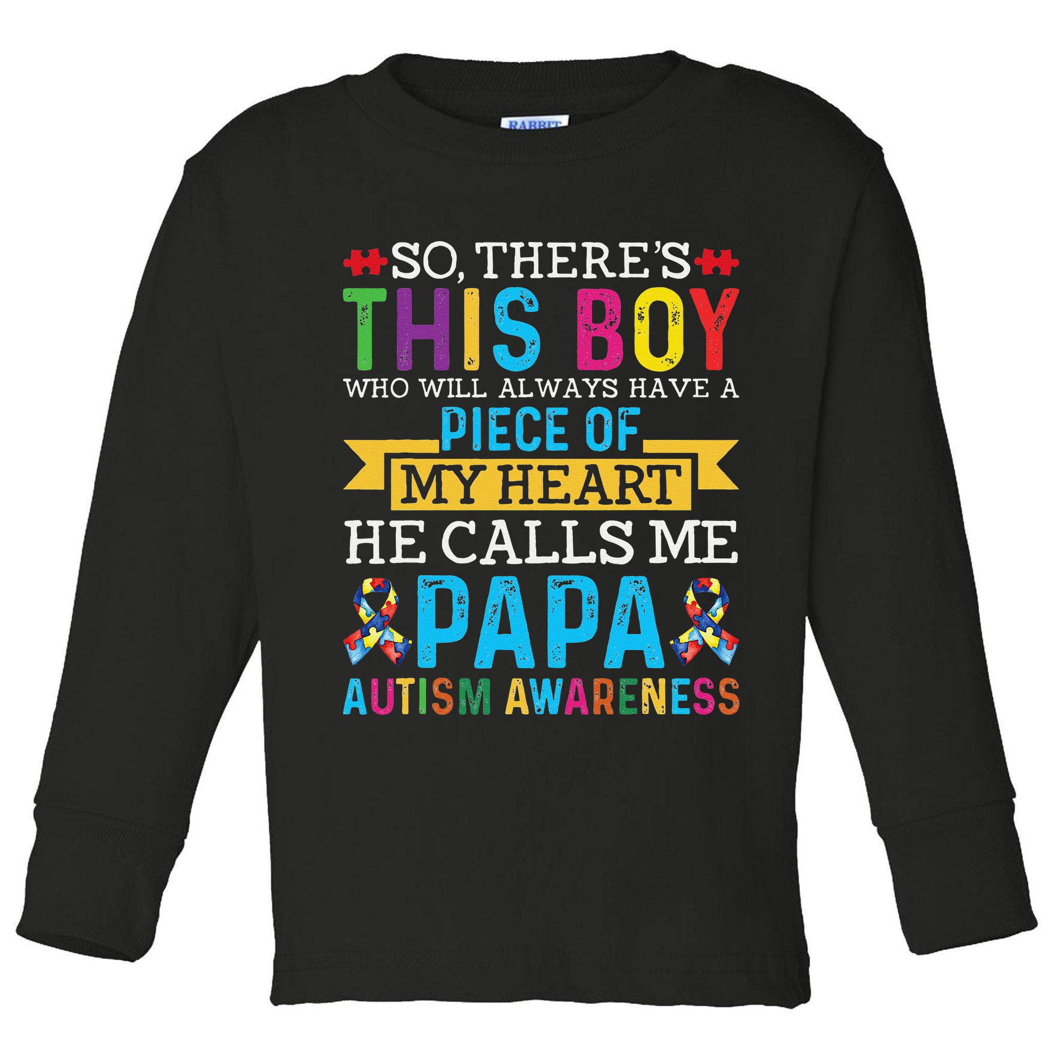 Autism Papa Autism Awareness Support Autism Motivational Toddler Long Sleeve Shirt