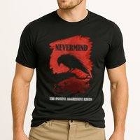 A Passive Aggressive Raven Literature Nevermind Allusion Cooling Performance Crew T-Shirt