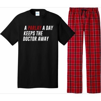 A Parlay A Day Funny Gambling Sports Betting Pajama Set