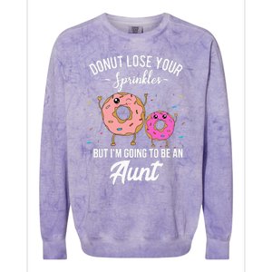 Aunt Pregnancy Announcement Reveal Funny Donut Quote Colorblast Crewneck Sweatshirt