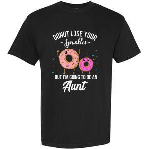 Aunt Pregnancy Announcement Reveal Funny Donut Quote Garment-Dyed Heavyweight T-Shirt