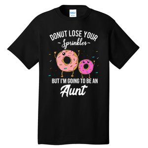 Aunt Pregnancy Announcement Reveal Funny Donut Quote Tall T-Shirt