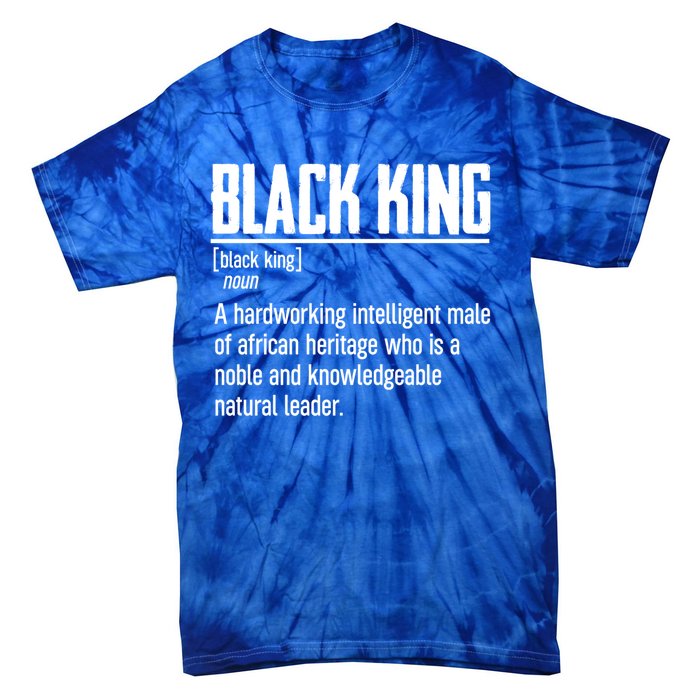 African Pride Black History Month Black King Definition Cute Gift Tie-Dye T-Shirt