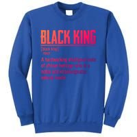 African Pride Black History Month Black King Definition Cute Gift Sweatshirt