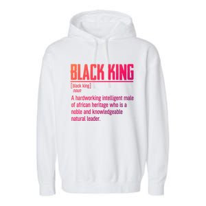 African Pride Black History Month Black King Definition Cute Gift Garment-Dyed Fleece Hoodie