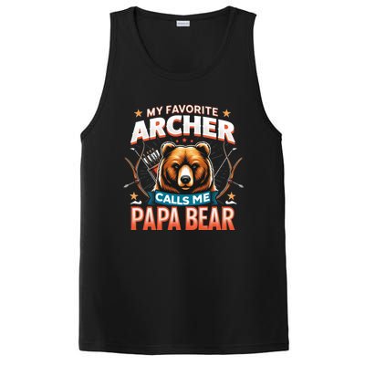 Archery Papa Bear My Favorite Archer Calls Me Papa Bear Cute Gift PosiCharge Competitor Tank