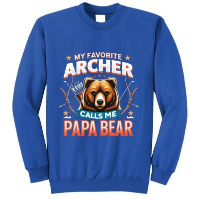 Archery Papa Bear My Favorite Archer Calls Me Papa Bear Cute Gift Sweatshirt