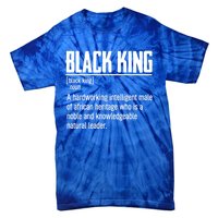 African Pride Black History Month Black King Definition Gift Tie-Dye T-Shirt