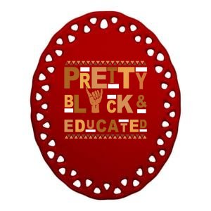 Alpha Pretty Black Educated African American Pride Gift Ceramic Oval Ornament