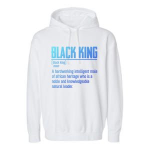 African Pride Black History Month Black King Definition Cute Gift Garment-Dyed Fleece Hoodie