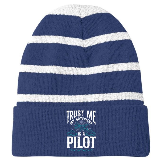 Airplane Pilot Boyfriend Vintage Trust Me My Boyfriend Is A Pilot Striped Beanie with Solid Band