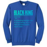 African Pride Black History Month Black King Definition Cute Gift Sweatshirt