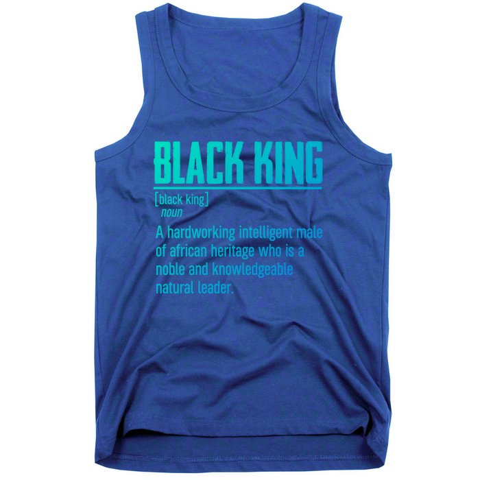 African Pride Black History Month Black King Definition Cute Gift Tank Top